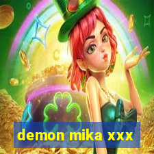 demon mika xxx